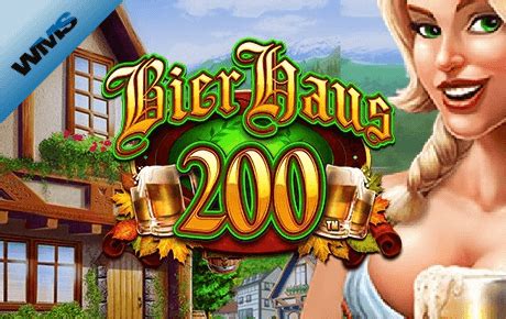 bier haus 200 slot online free