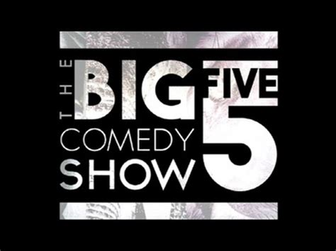 big 5 comedy monte casino lljf