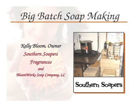 Big Batch Soap Making Rivendell Village