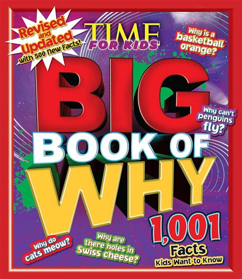 Big Book Of How Revised And Updated: 1,001 Facts Kids Want To Know ( A T I M E For Kids Book) ( T I M E For Kids Big Books)