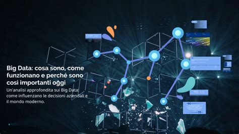 big data cosa sono come analizzarli e utilizzarli