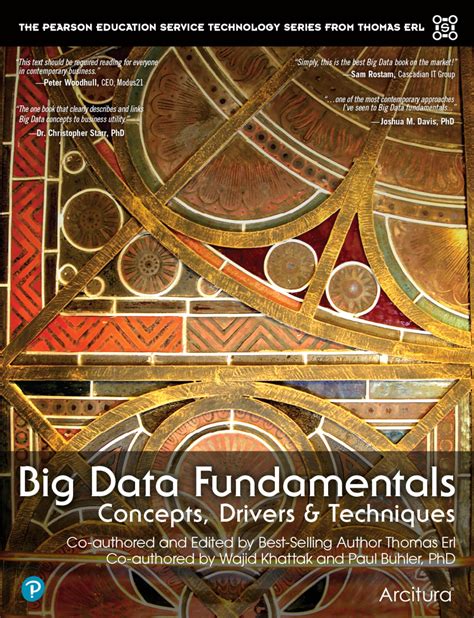 Big Data Fundamentals Concepts Drivers Techniques The Prentice Hall Service Technology Series From Thomas Erl