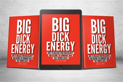 Big Dick Energy