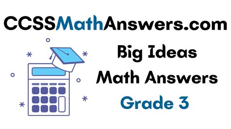 Big Ideas Math Answers Grade 3 Chapter 5 3rd Grade Math Book Answers - 3rd Grade Math Book Answers