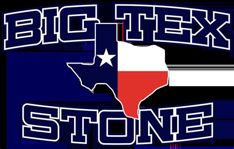 big tex stone