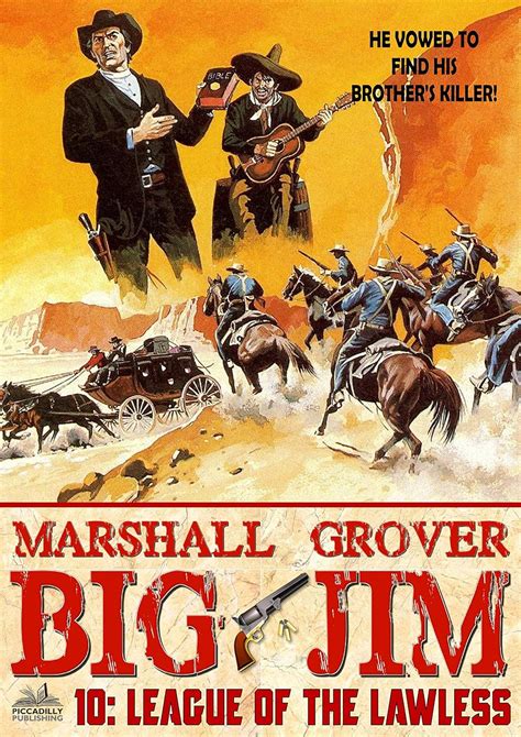Read Online Big Jim 10 League Of The Lawless A Big Jim Western 