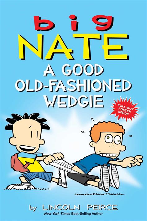 Read Online Big Nate A Good Old Fashioned Wedgie 