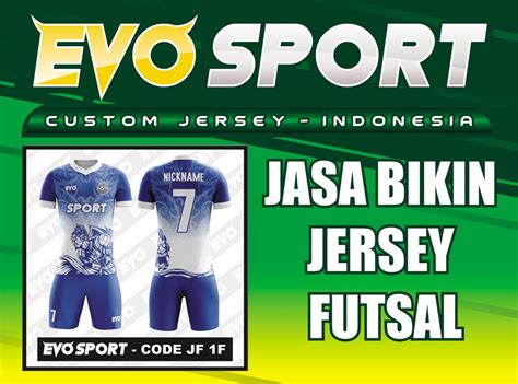 Bikin Jersey Printing Di Klaten Futsal Sepakbola Sepeda Gambar Jersey Futsal - Gambar Jersey Futsal