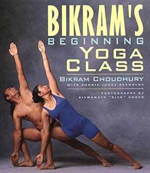 Bikrams Beginning Yoga Class Second Edtion