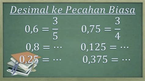 bilangan decimal menjadi pecahan sederhana