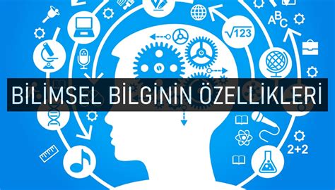 Bilimsel Bilgi Nedir