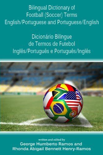 Read Online Bilingual Dictionary Of Football Soccer Terms English 