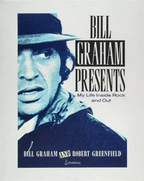 Full Download Bill Graham Presents My Life Inside Rock And Out 