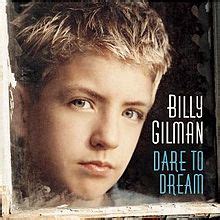 billy gilman dare to dream