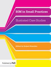 bim in small practices illustrated case studies