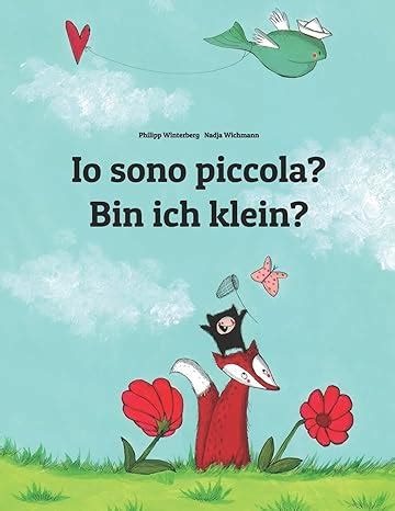 bin ich klein io sono piccola kinderbuch deutsch