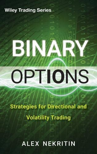 binary options strategies for directional and volatility trading