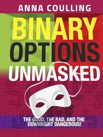 Binary Options Unmasked
