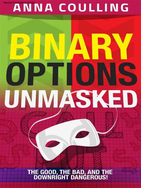 Full Download Binary Options Unmasked 