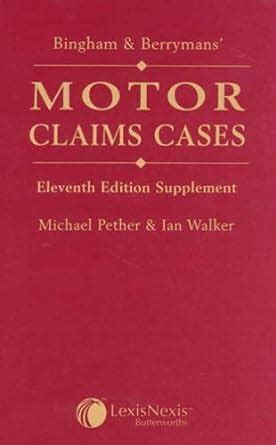 Read Bingham And Berrymans Motor Claims Cases Supplement 