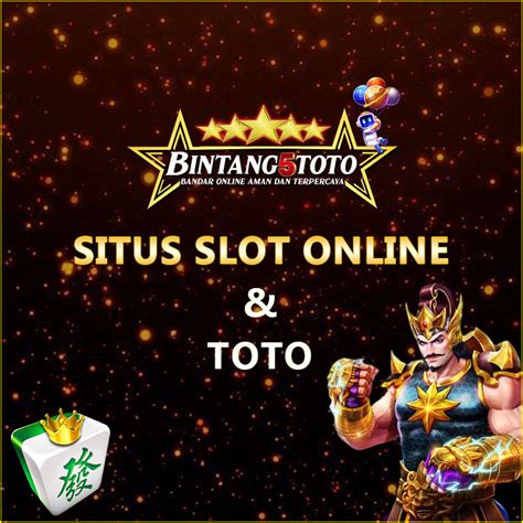 BINTANG5TOTO SLOT - BINTANG4D | BINTANG4DP POLA SITUS ONLINE TERBAIK DAN