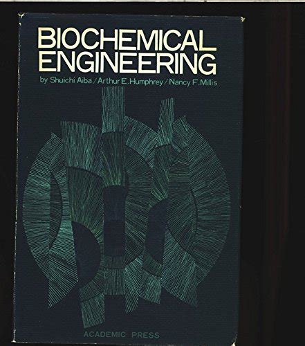 Biochemical Engineering Aiba