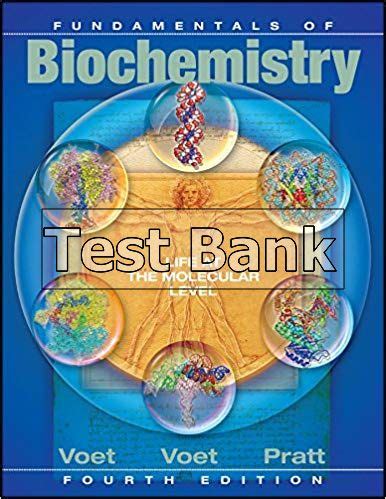 Read Online Biochemistry Voet Test Bank 