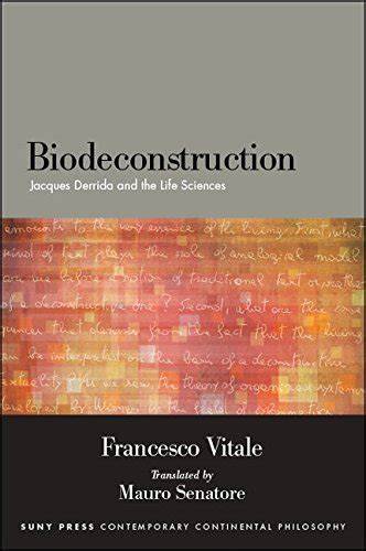 biodeconstruction jacques derrida and the life sc