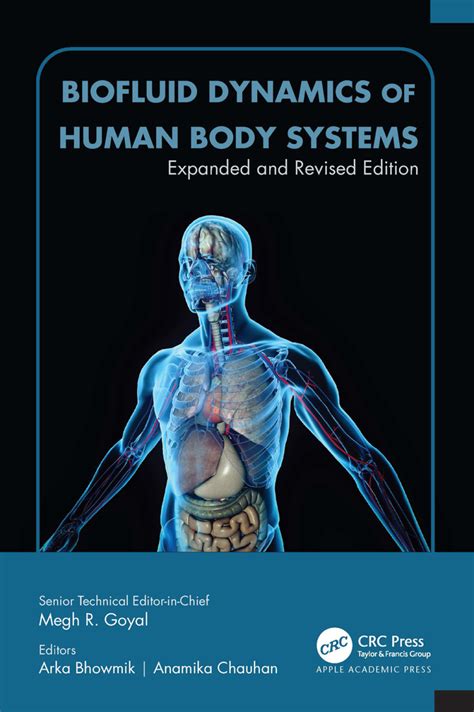 Biofluid Dynamics Of Human Body Systems