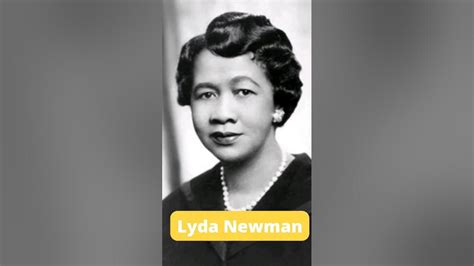 biography lyda newman