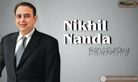 biography nikhil nanda