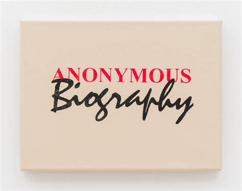 biography of anonymous