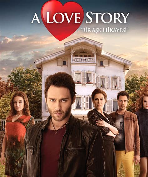 biography of bir ask hikayesi turkish drama