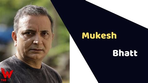 biography of mukesh bhatt