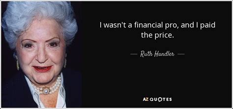 biography of ruth handler quotes
