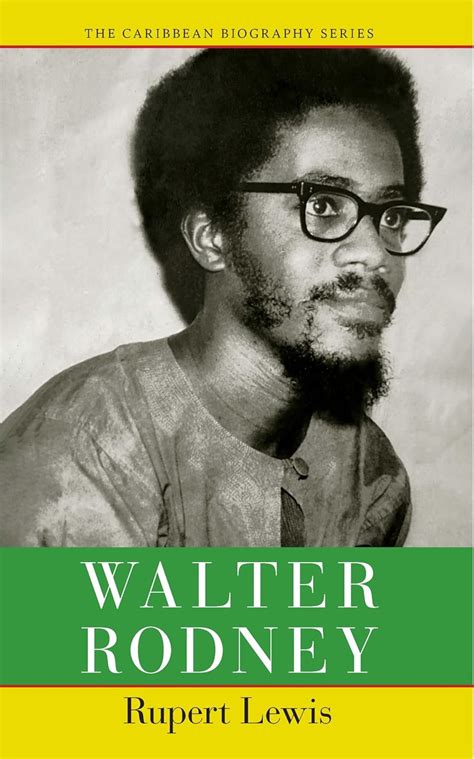 biography of walter rodney