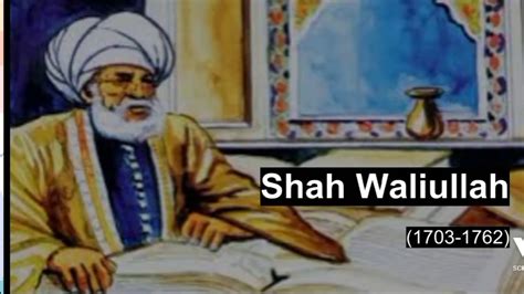 biography shah waliullah