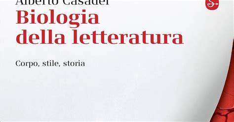 Download Biologia Della Letteratura Corpo Stile Storia 