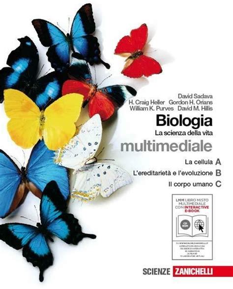 Read Biologia La Scienza Della Vita A B C Con Interactive E Book Per Le Scuole Superiori Con Cd Rom Con Espansione Online 