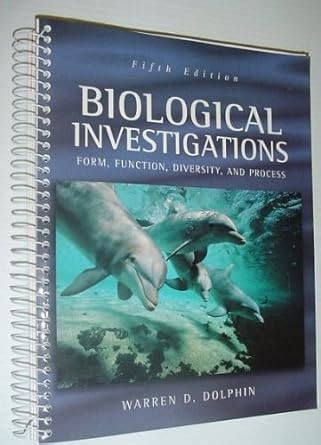 Read Online Biological Investigations Dolphin Form Function Diversity And Process 