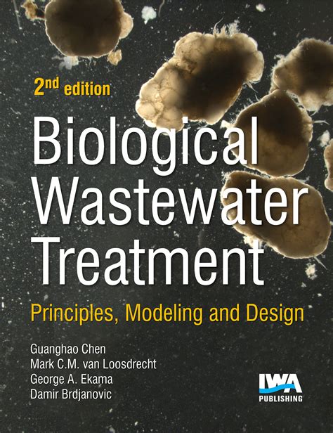 Read Biological Wastewater Treatment Second Edition Revised And Expanded2Nd Second Edition 