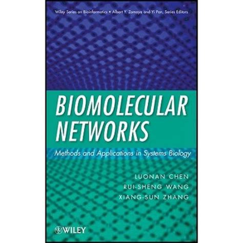 Full Download Biomolecular Networks Methods And Applications In Systems Biology Hardcover 