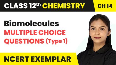 Read Biomolecules Multiple Choice Questions 