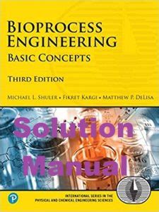 Full Download Bioprocess Engineering Michael Shuler Solution Manual 