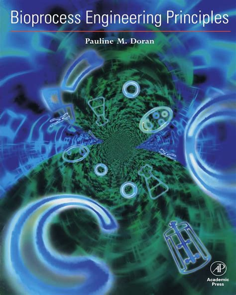 Download Bioprocess Engineering Principles By Pauline M Doran 