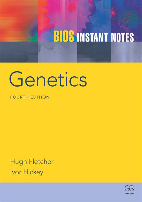 Bios Instant Notes In Genetics 2nd Second Edition By Fletcher Hugh Hickey Ivor Winter Paul Published By Taylor Francis
