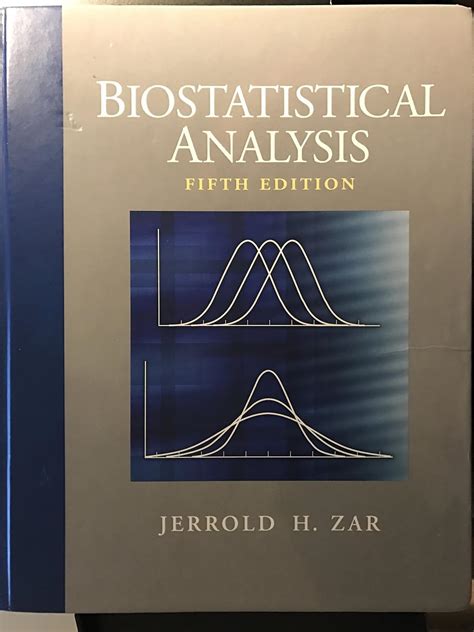 Biostatistical Analysis 5th Edition Jerrold H Zar A