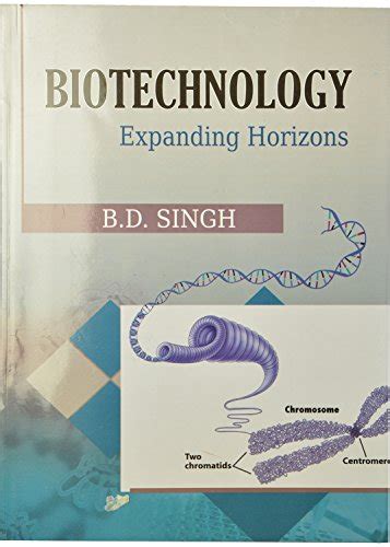 biotechnology b d singh