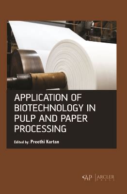biotechnology for pulp and paper processing