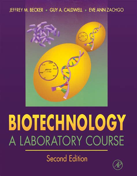 Full Download Biotechnology A Laboratory Course 